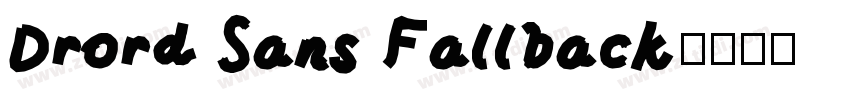 Drord Sans Fallback字体转换
